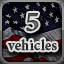 5 Vehicles