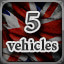 5 Vehicles