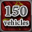 150 Vehicles