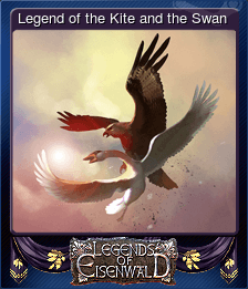 Legend of the Kite and the Swan