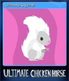 Ultimate Squirrel