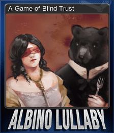 A Game of Blind Trust