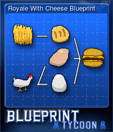 Royale With Cheese Blueprint