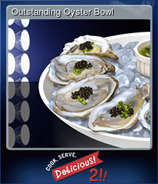 Outstanding Oyster Bowl