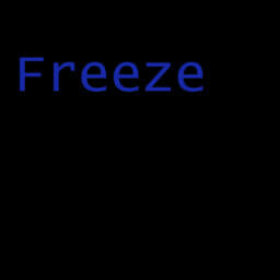 Freeze