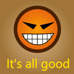 It is all good