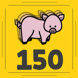 Oink oink 150!