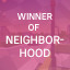 Winner of Neighborhood